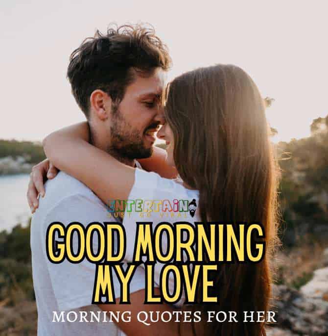 Morning Quotes For Her - Entertainbaba